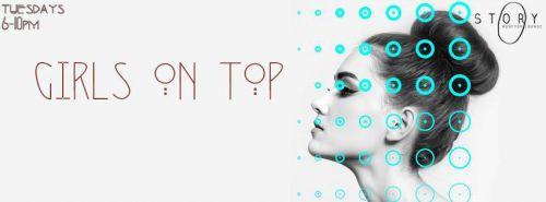 Girls on Top, Tuesday 31st May 2016