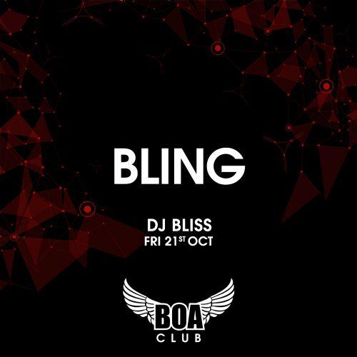 Bling Friday OCT. 21st with DJ Bliss