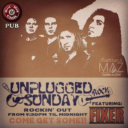 Sunday’s Unplugged Featuring Fixer