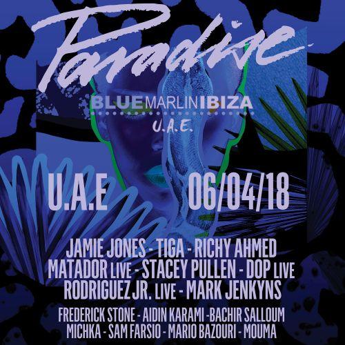 Paradise at Blue Marlin Ibiza UAE
