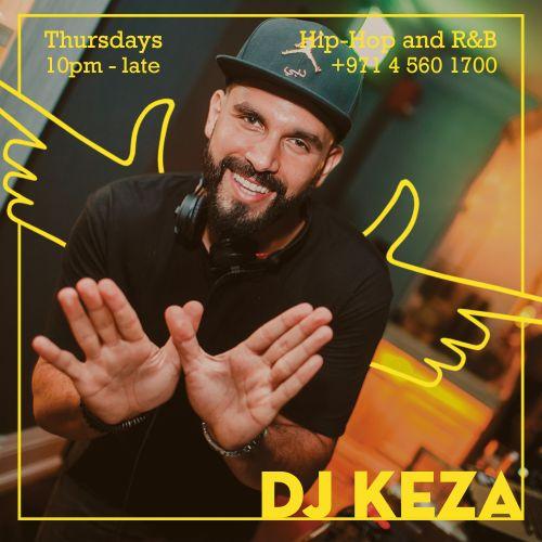 Thursdays with DJ Keza