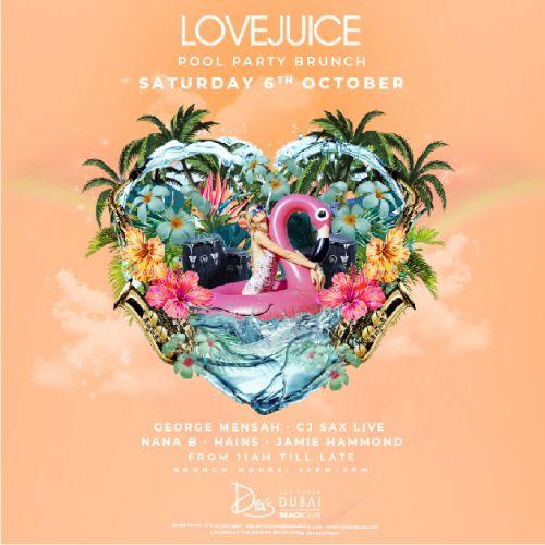 Drai’s DXB Presents: Lovejuice - Every Saturday
