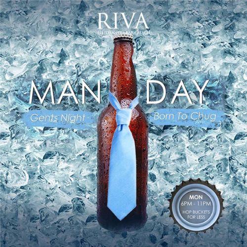 Man-Day: Gents' Night at RIVA