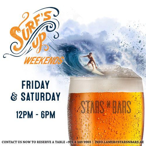 Surf's up Weekends