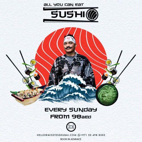 All You Can Eat Sushi for 98AED - Every Sunday! #TheAsianWay