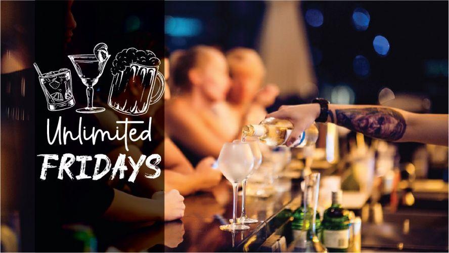 Unlimited Fridays | 12pm to 8pm