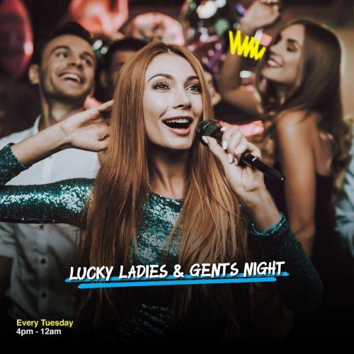 Lucky Ladies And Gents Night - Tuesdays
