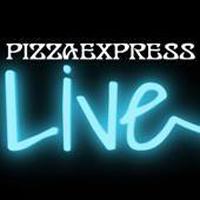 Live Launch Party, PizzaExpress Live