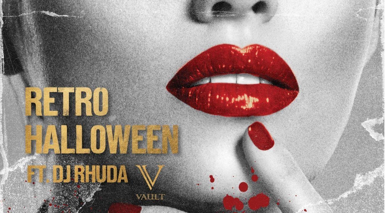 Retro Halloween Ft. DJ Rhuda at Vault Dubai