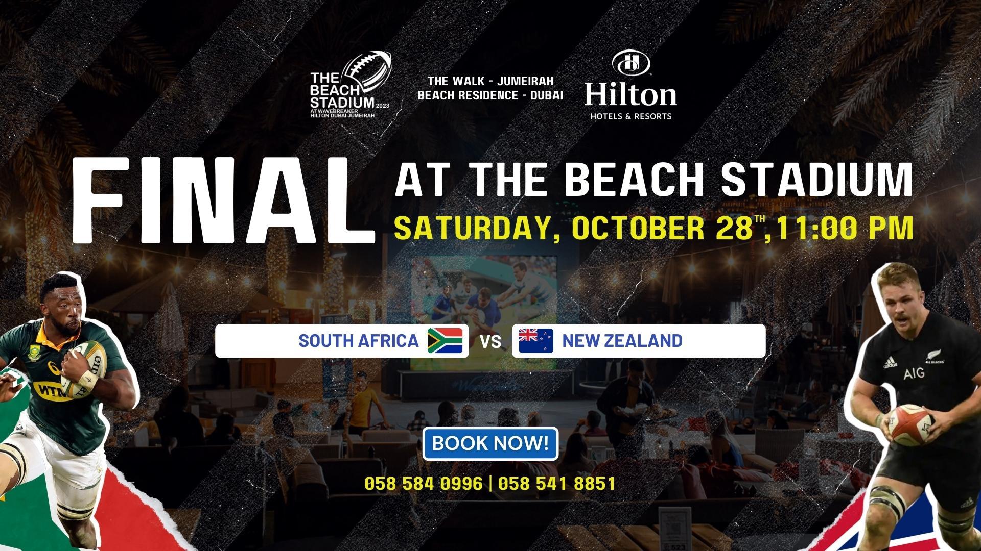 South Africa vs. New Zealand in Rugby World Cup 2023 Finals at Wavebreaker, Hilton Dubai Jumeirah!