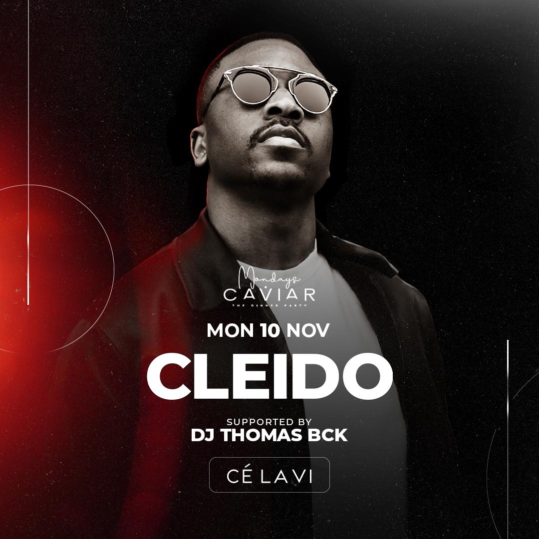 Caviar Mondays | Cleido Live
