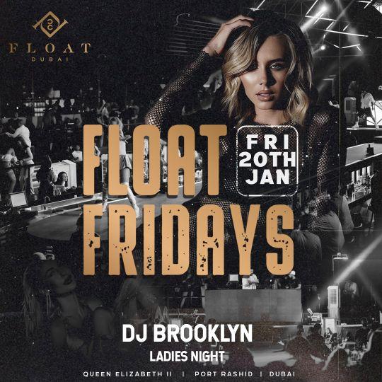 Float Fridays with DJ Brooklyn
