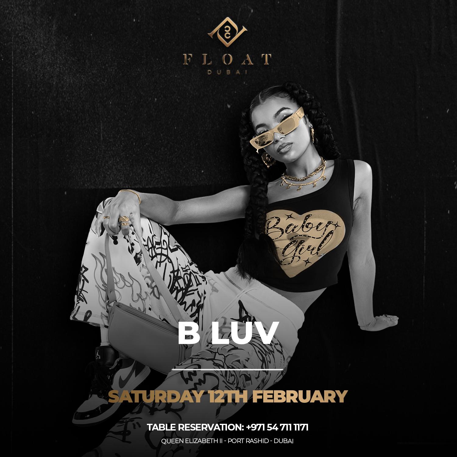 Float Saturdays with B Luv 12.02.2022