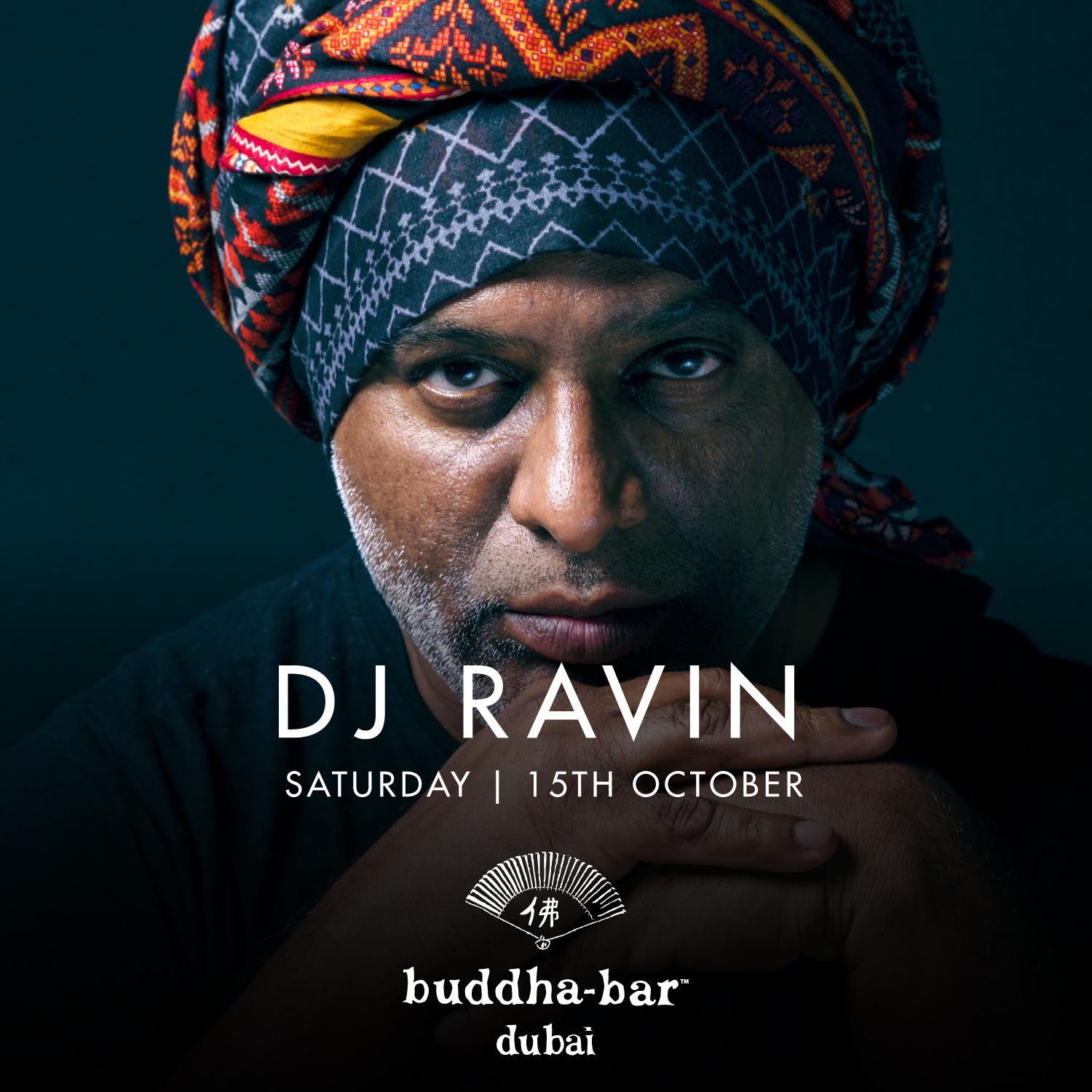 DJ Ravin at Buddha Bar