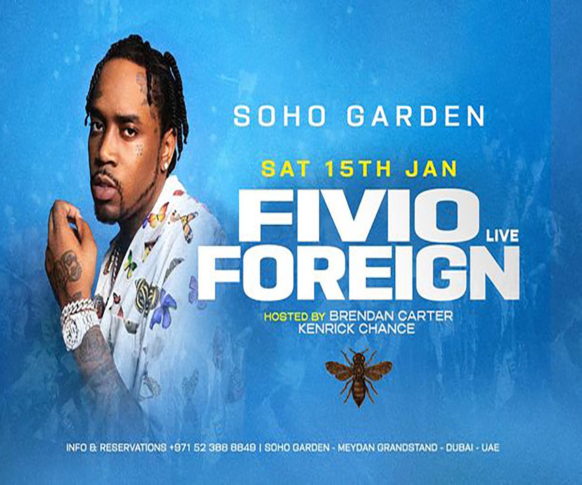 Fivio Foreign LIVE at Soho Garden DXB