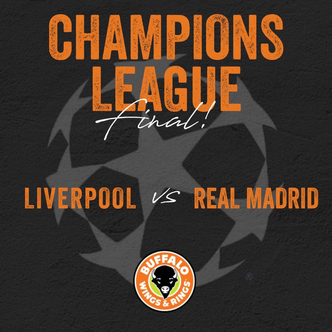 final match of Liverpool vs Real Madrid at Buffalo Wings & Rings