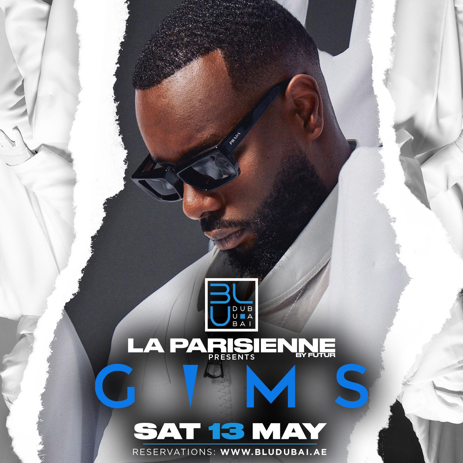 La Parisienne: GIMS LIVE | 13.05.2023 | BLU Dubai