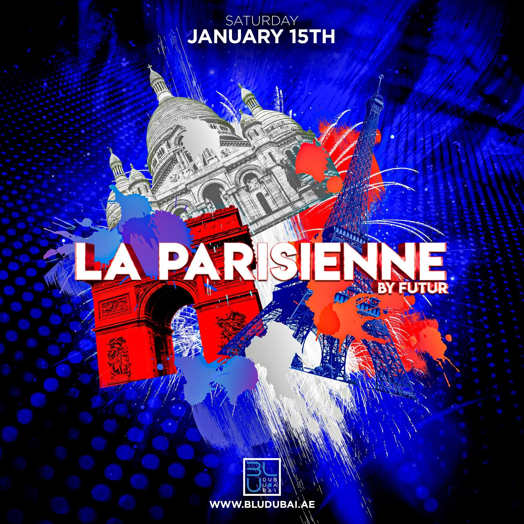 La Parisienne | 15.01.2022 | BLU Dubai