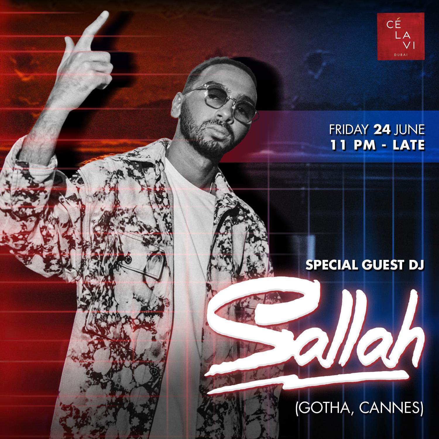 Catch DJ SALLAH live this Friday