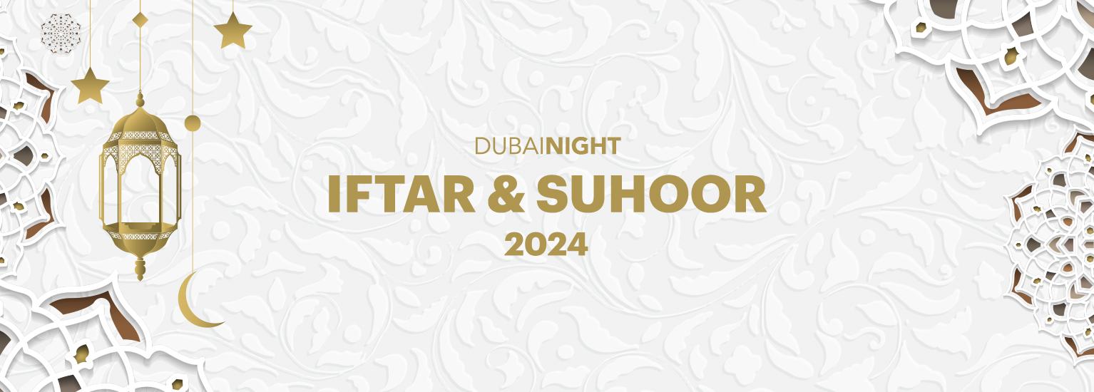 Iftar & Suhoor 2024