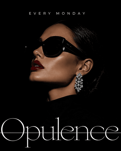 Opulence