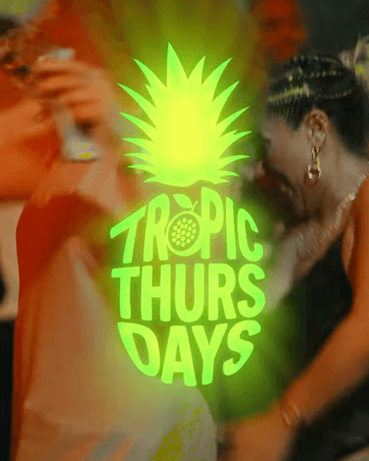 Tropic Thursdays