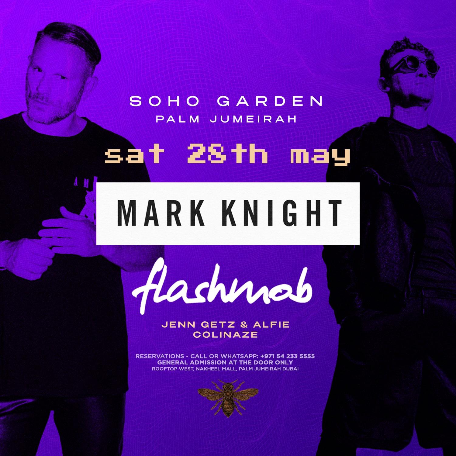 FLASHMOB feat MARK KNIGHT at Soho Garden Palm
