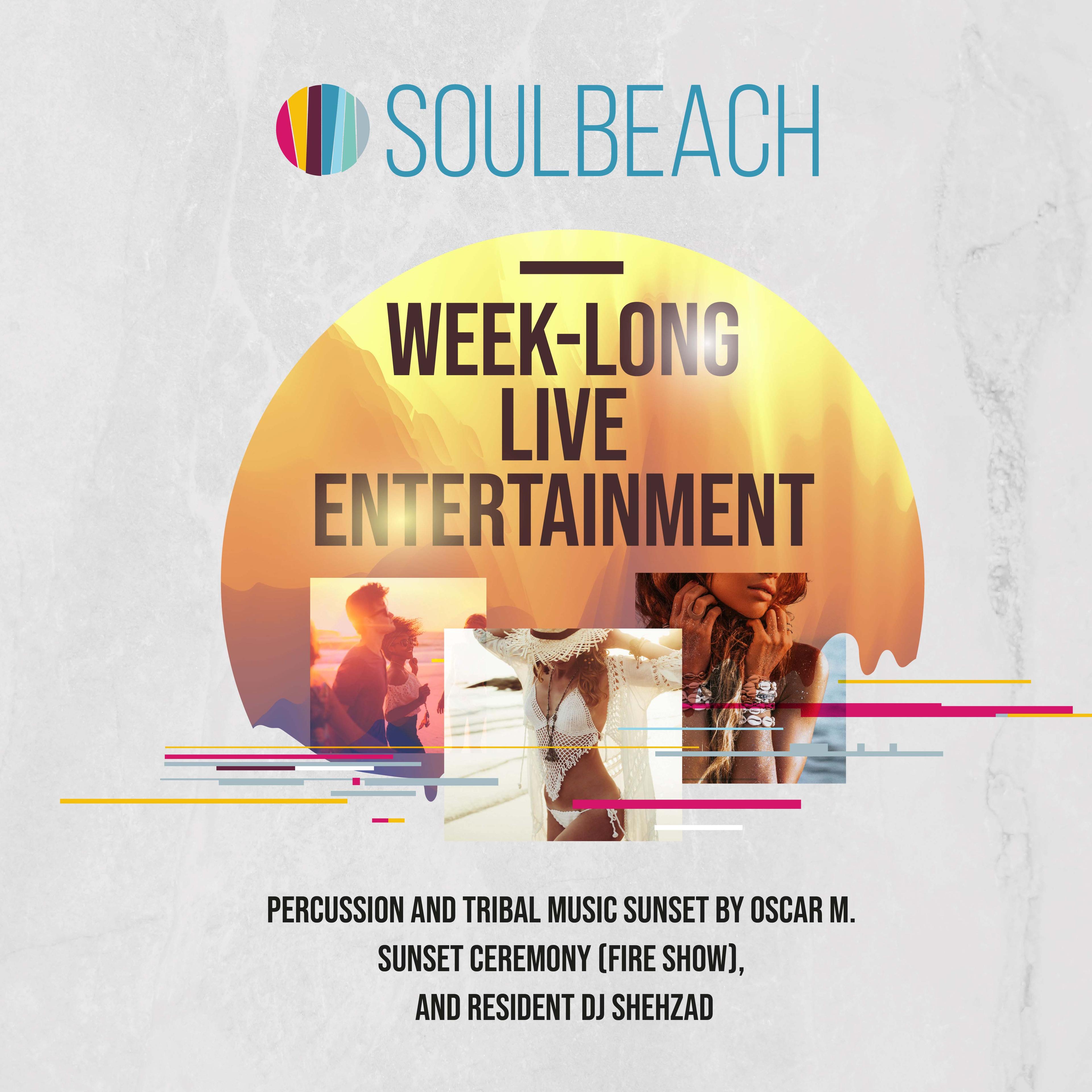Soul beach week-long entertainment 