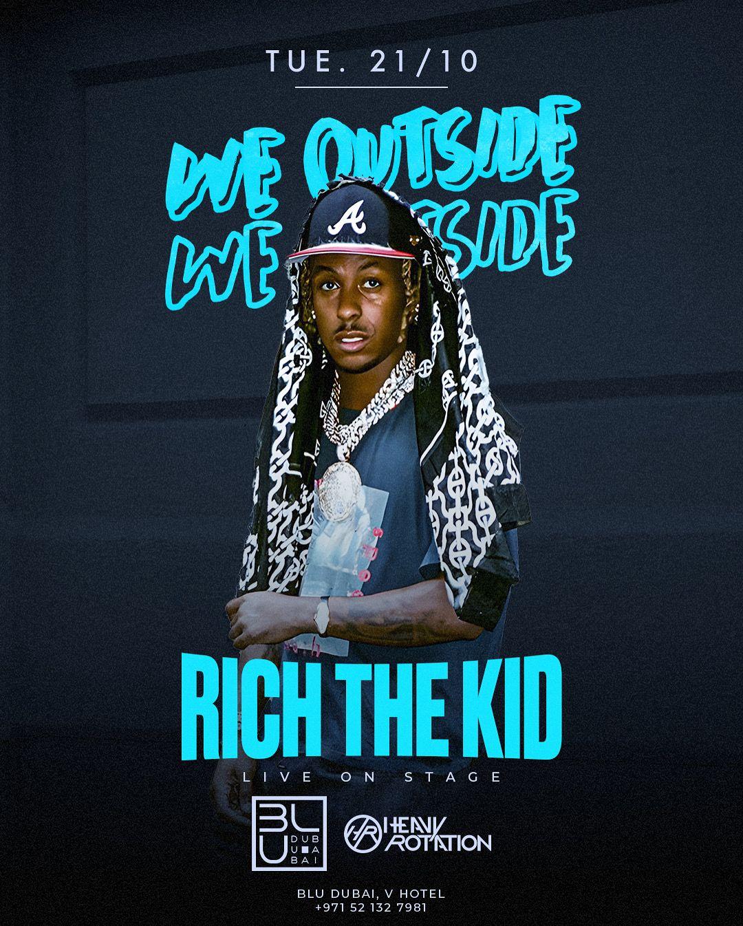 We Outside - Rich the Kid